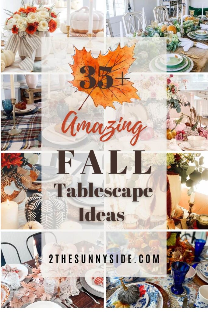 PInterest images for 35+ Stunning Thanksgiving Table Decor Ideas, with 8 examples of tables set.
