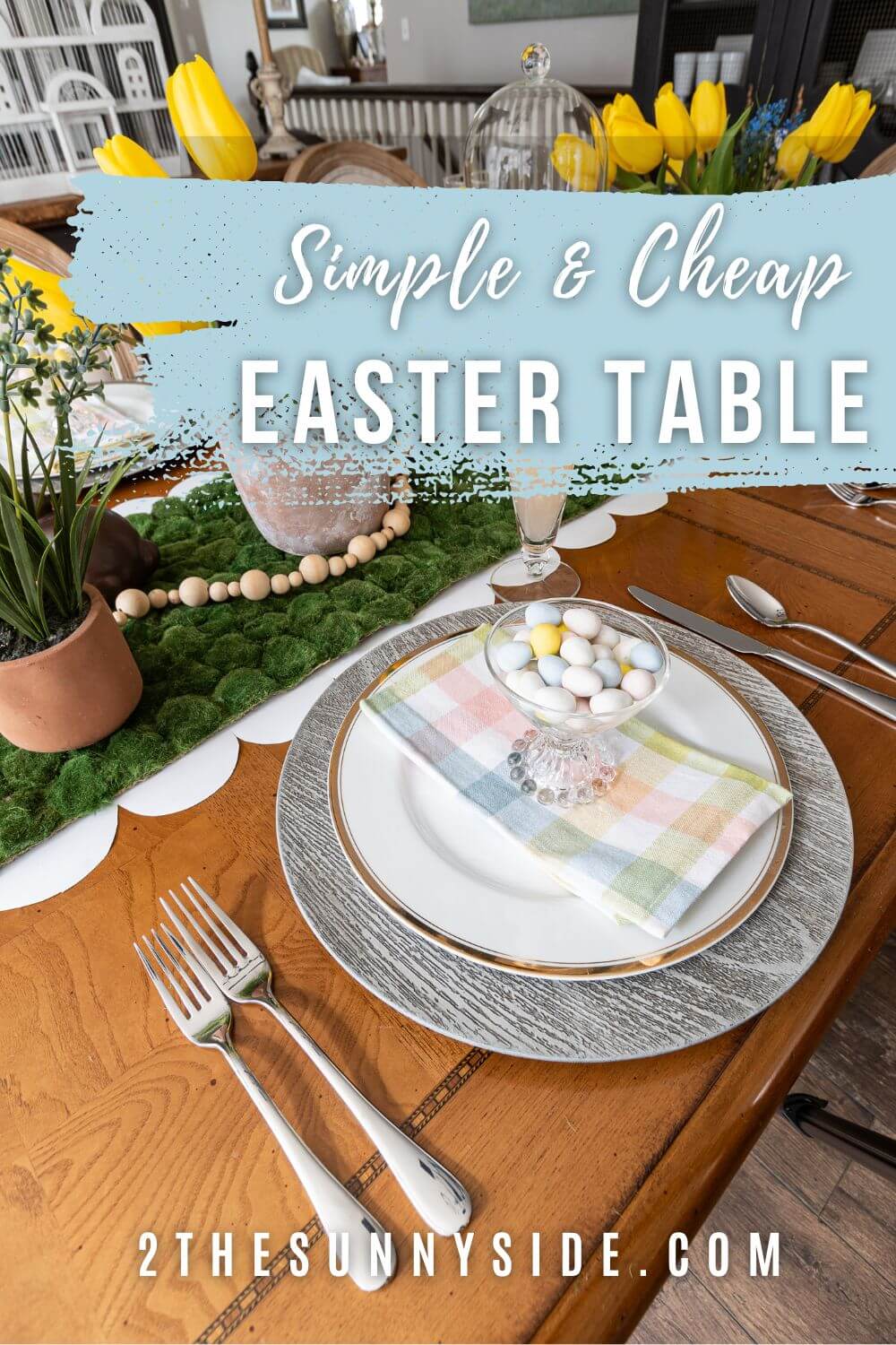 Create a Beautiful Easter Tablescape on a Budget | Sunnyside Home