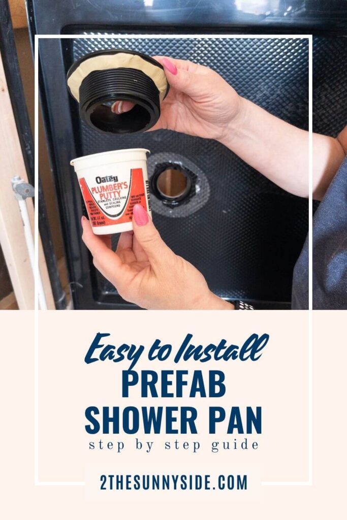 PInterest image, easy to install prefab shower pan, women holding drain and plumbers putty.