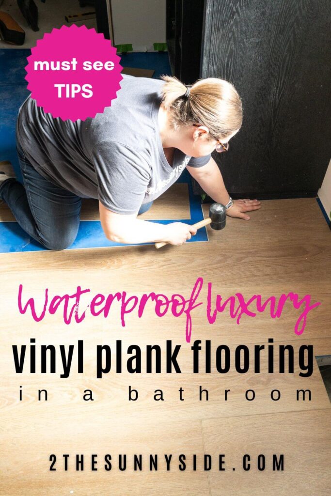Pinterest image, woman installing luxury vinyl plank flooring in a bathroom.