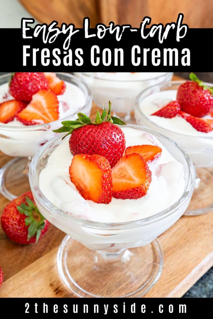 Pinterest image, easy low-carb Fresas Con Crema