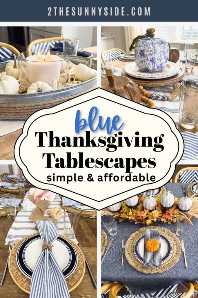 Step away from traditional fall colors and fall in love with blue Thanksgiving table decor! 💙 These blue and white fall tablescapes combine rustic charm, navy accents, and DIY touches for a modern, affordable twist. Perfect for anyone looking for Thanksgiving table decor ideas that feel fresh, cozy, and elegant. Add pumpkins, greenery, and white textures to complete your Thanksgiving dinner table decor—you’ll want to pin every detail!
